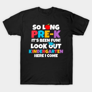 Look Out Kindergarten Pre K Graduate Preschool Graduation T-Shirt